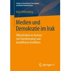 Medien und Demokratie im Irak, Fachbücher von Anja Wollenberg