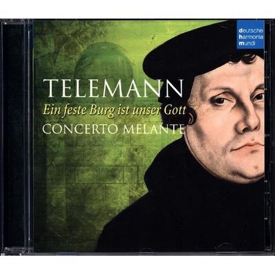 Ein feste Burg ist unser Gott - Concerto Melante, CD