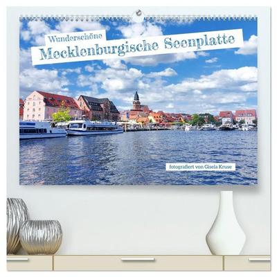 Wunderschöne Mecklenburgische Seenplatte (hochwertiger Premium Wandkalender 2027 DIN A2 quer), Kunstdruck in Hochglanz