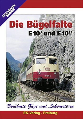 Die Bügelfalte - E 10.3 und E 10.12 - Preis vom 01.10.2026 17:08:56 h