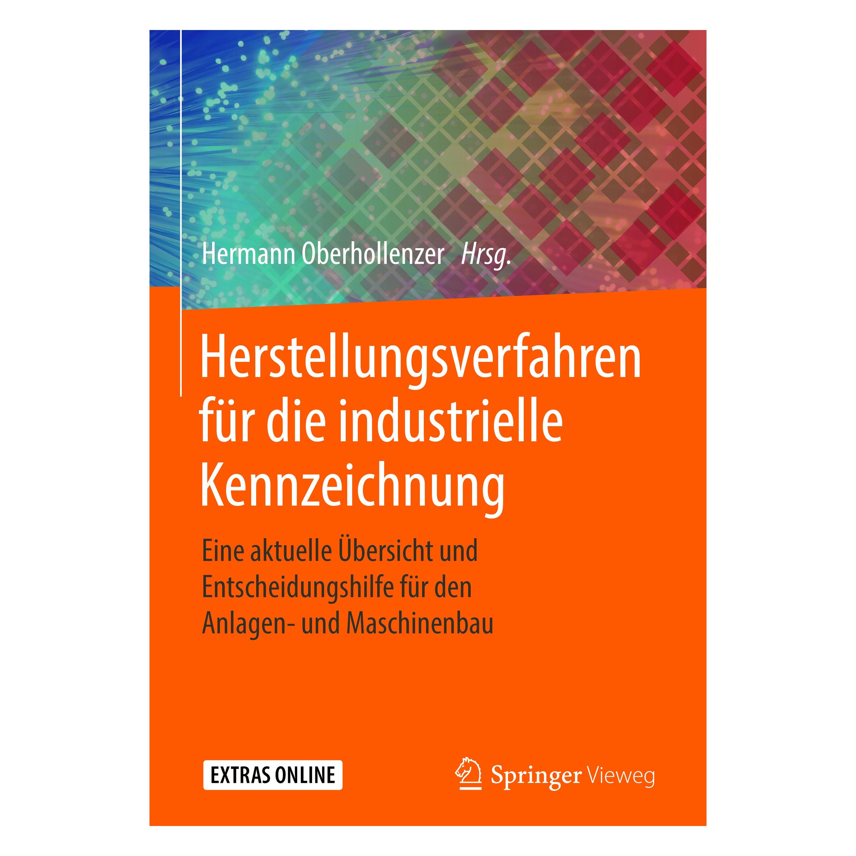 Springer Herstellungsverfahren für die industrielle Kennzeichnung (Deutsch, Hermann Oberhollenzer, 2018) (9783662553305)