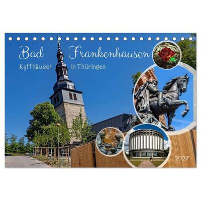Bad Frankenhausen - Kyffhäuser in Thüringen (Tischkalender 2027 DIN A5 quer), CALVENDO Monatskalender