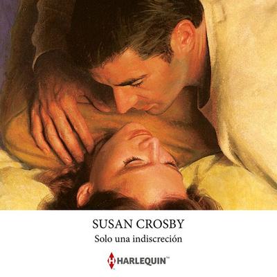 Solo una indiscreción - Susan Crosby, Audio, 9788410748835