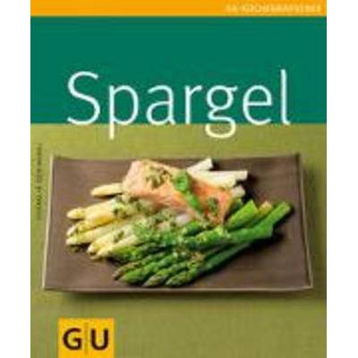 Spargel, Taschenbuch von Cornelia Schinharl, Gräfe & Unzer