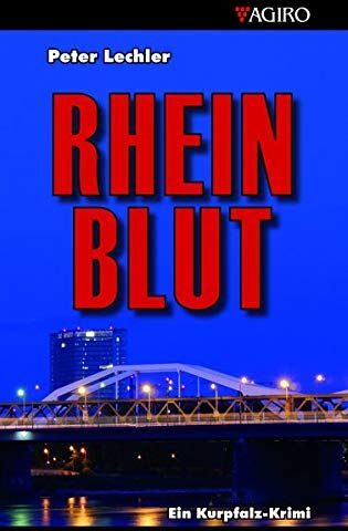 Peter Lechler - RHEINBLUT: Ein Kurpfalz-Krimi - Preis vom 14.10.2026 23:07:16 h