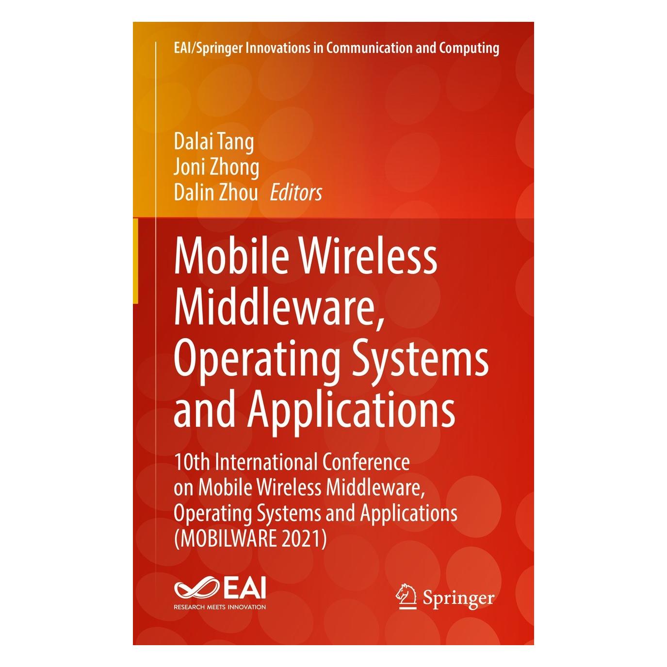 Springer Mobile Wireless Middleware, Operating Systems and Applications (9783030986704)