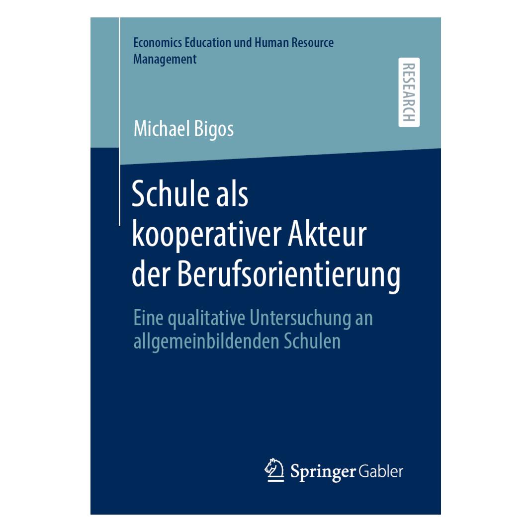 Springer Schule als kooperativer Akteur der Berufsorientierung (Deutsch, Softcover, Michael Bigos) (56155452)