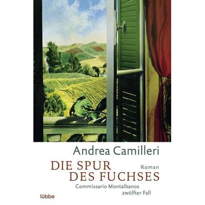 Die Spur des Fuchses / Commissario Montalbano Band 12, Taschenbuch von Andrea Camilleri, Lübbe