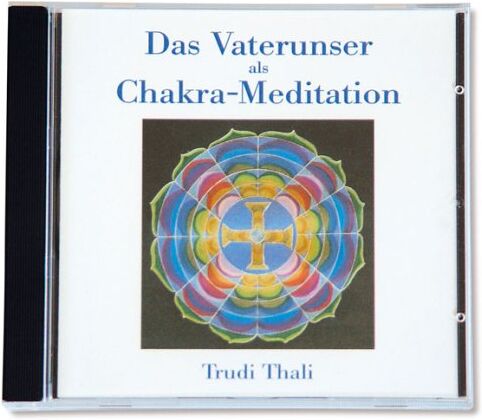 Trudi Thali - Das Vaterunser als Chakra-Meditation. CD - Preis vom 04.10.2026 03:51:26 h
