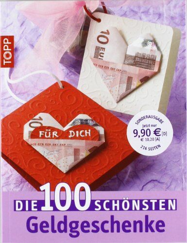 Die 100 schönsten Geldgeschenke - Preis vom 11.10.2026 03:10:56 h