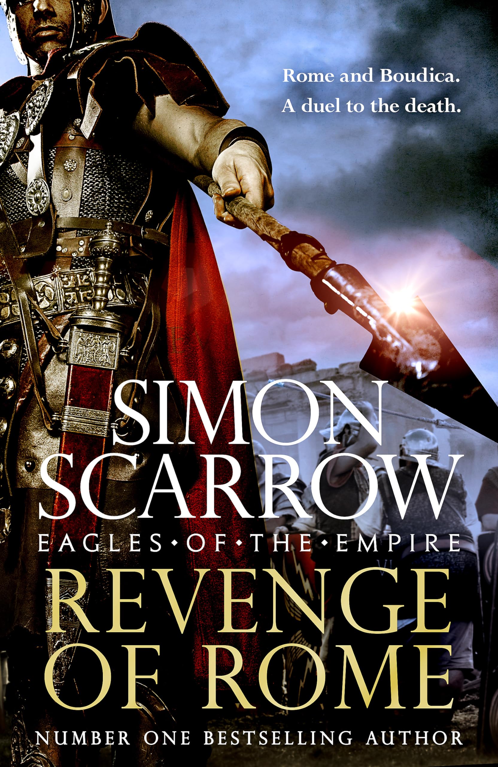 Simon Scarrow - Revenge of Rome (Eagles of the Empire 23): The thrilling new Eagles of the Empire novel - Macro and Cato return! - Preis vom 30.09.2026 22:30:23 h