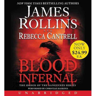 Blood Infernal - James Rollins,Rebecca Cantrell, Audio, 9780062443663