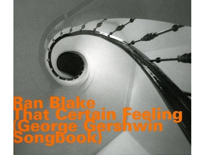 Ran Blake - That Certain Feeling