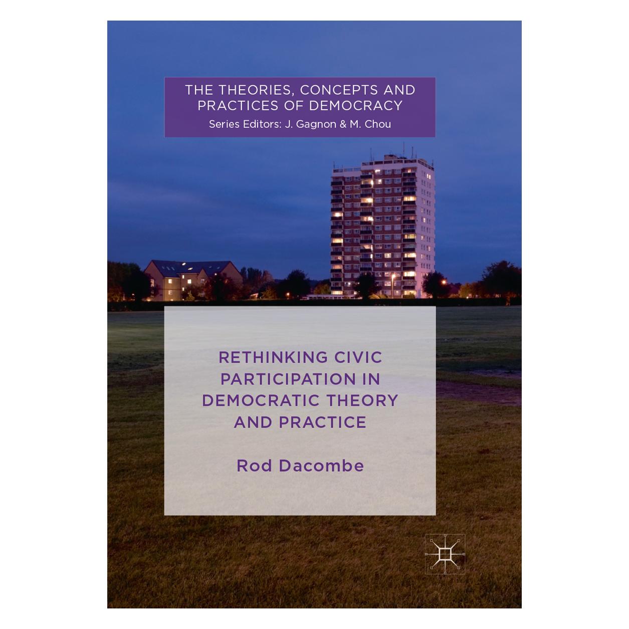 Springer Rethinking Civic Participation in Democratic Theory and Practice (Englisch, Softcover, Rod Dacombe) (56051198)