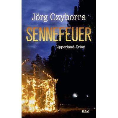 Sennefeuer, Taschenbuch von Jörg Czyborra, KBV, 978-3-95441-664-6