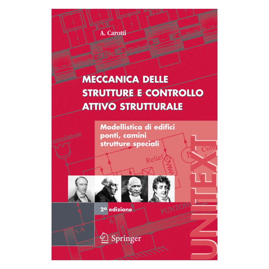 Springer Meccanica delle strutture e Controllo attivo strutturale (Italienisch, Softcover, A. Carotti) (55391510)