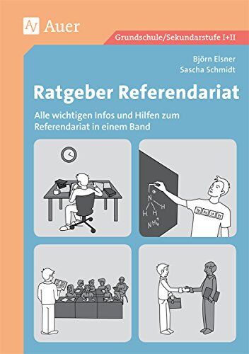 Björn Elsner - Ratgeber Referendariat: Alle wichtigen Infos und Hilfen zum Referendariat in einem Band (Alle Klassenstufen) - Preis vom 30.09.2026 22:30:23 h