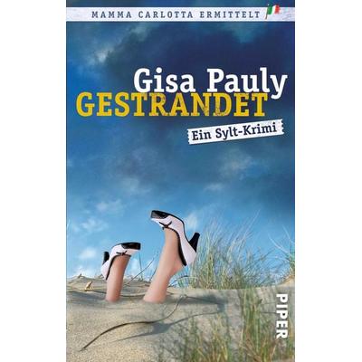 Gestrandet / Mamma Carlotta Band 2, Taschenbuch von Gisa Pauly, Piper Taschenbuch, 978-3-492-25118-1