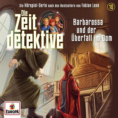 Folge 10: Barbarossa und der Überfall im Dom - Verena Carl,Fabian Lenk, Audio, 4069829745291