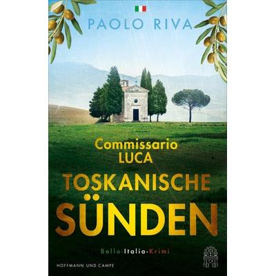 Toskanische Sünden, Taschenbuch von Paolo Riva, Hoffmann Und Campe, 978-3-455-01433-4