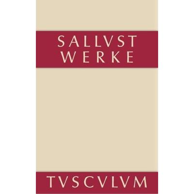 Werke und Schriften, Gebundene Ausgabe von Sallust, De Gruyter, 978-3-11-035793-6