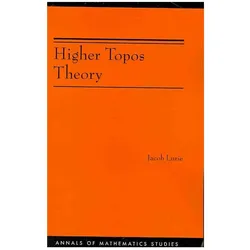 Higher Topos Theory (Am-170), Sachbücher von Jacob Lurie