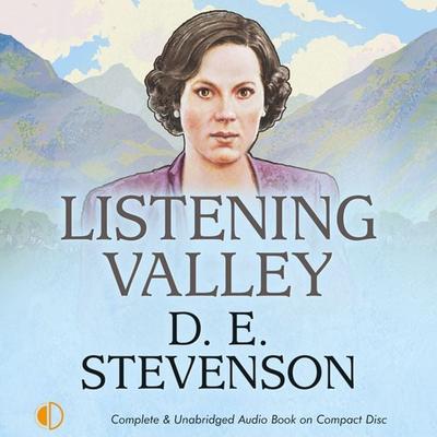 Listening Valley - D.E. Stevenson, Audio, 9781407938264