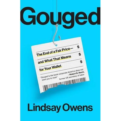Gouged, Gebundene Ausgabe von Lindsay Owens, Viking USA