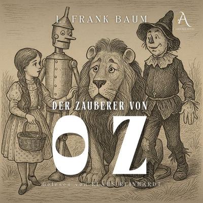 Der Zauberer von Oz - Hörbuch Klassiker - Lyman Frank Baum,Hörbuch Klassiker, Audio, 4069828440470