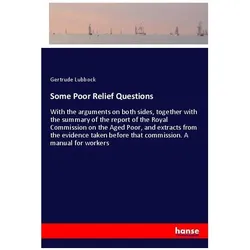 Some Poor Relief Questions, Belletristik von Gertrude Lubbock