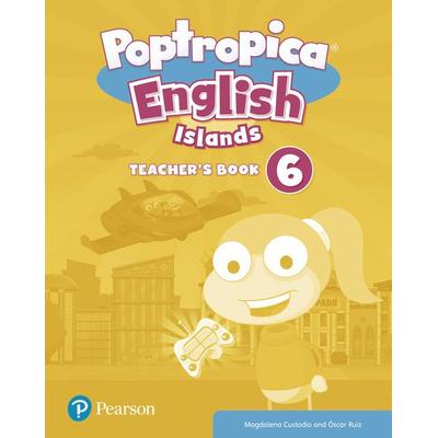 Custodio, M: Poptropica English Islands Level 6 Teacher's Bo, Set von Magdalena Custodio,Oscar Ruiz, Pearson ELT, 978-1-292-23486-1