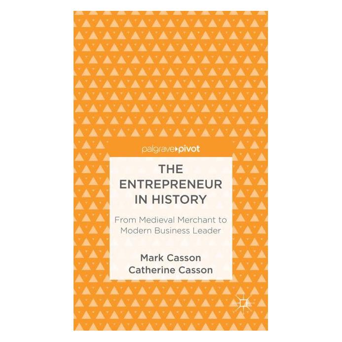 Palgrave Macmillan Uk Casson:The Entrepreneur in History (Englisch, Hardcover, M. Casson) (63323448)