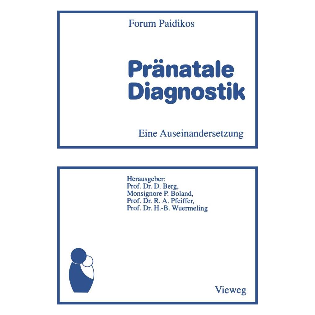 Vieweg+Teubner Pränatale Diagnostik (Deutsch, Softcover, Dietrich Berg) (55528748)