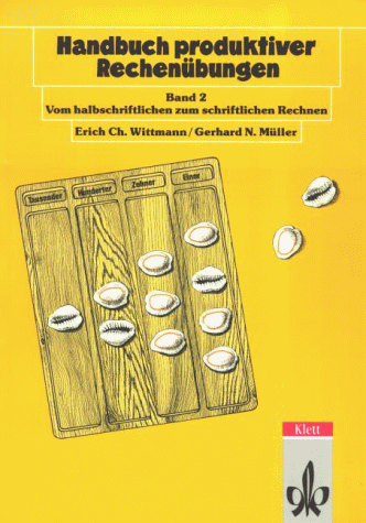 Wittmann, Erich Chr. - Handbuch produktiver Rechenübungen, Bd.2, Vom halbschriftlichen und schriftlichen Rechnen: Vom halbschriftlichen zum schriftlichen Rechnen - Preis vom 09.10.2026 07:28:09 h