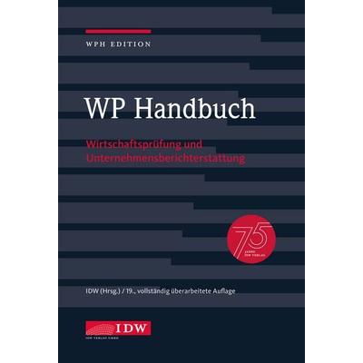 WP Handbuch, 19. Auflage, Gebundene Ausgabe von , IDW Verlag GmbH, 978-3-8021-2976-6