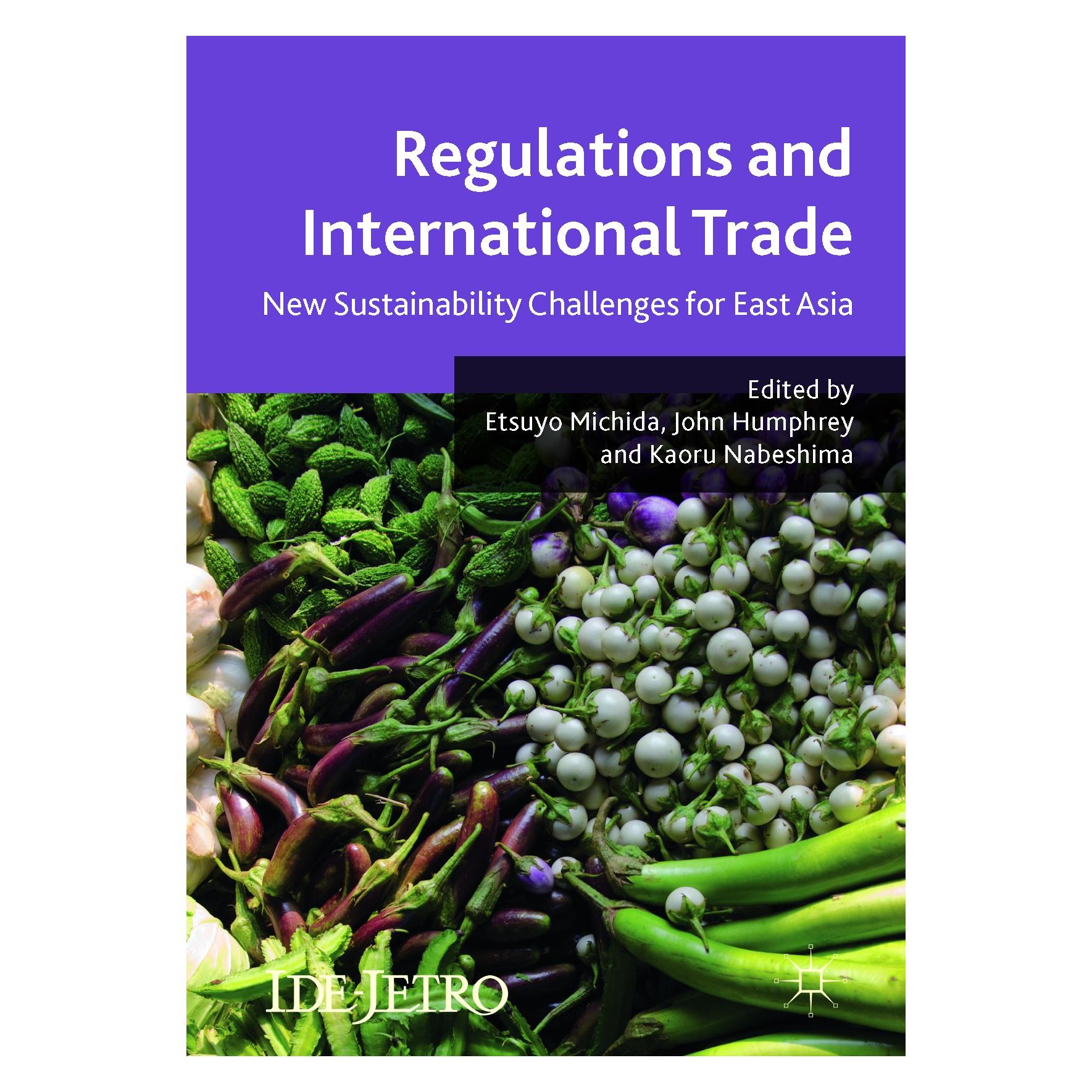 Springer Regulations and International Trade (Englisch, Hardcover, Etsuyo Michida, John Humphrey, Kaoru Nabeshima) (9783319550404)