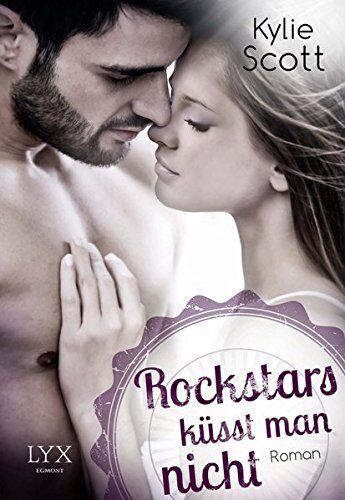 Kylie Scott - Rockstars küsst man nicht - Preis vom 07.10.2026 11:45:10 h