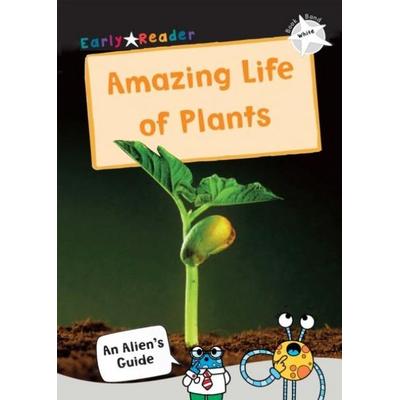 The Amazing Life of Plants, Taschenbuch von , Maverick Arts Publishing, 978-1-84886-677-5