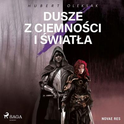 Dusze z ciemności i światła - Hubert Oleksak, Audio, 4099995266528