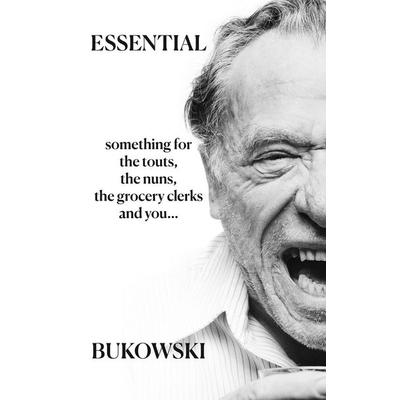 Essential Bukowski: Poetry, Taschenbuch von Charles Bukowski, HarperCollins, 978-0-00-822515-5