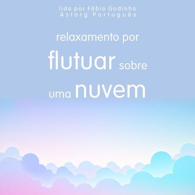 Relaxamento flutuando em uma nuvem - Frédéric Garnier, Audio, 9782821161184