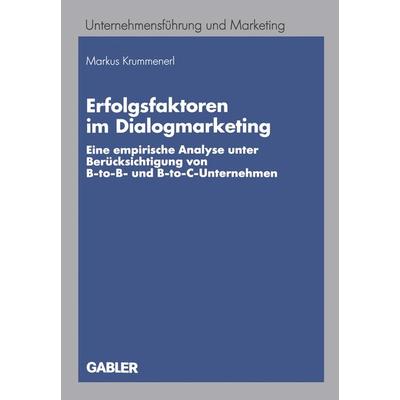 Erfolgsfaktoren im Dialogmarketing, Taschenbuch von Markus Krummenerl, Betriebswirtschaftlicher Verlag Gabler, 978-3-8349-0069-2