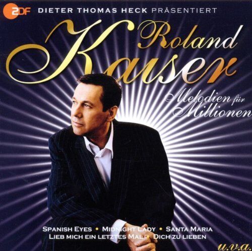 Roland Kaiser - Melodien für Millionen - Preis vom 09.10.2026 07:28:09 h