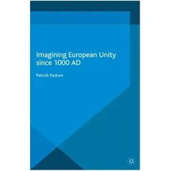 Springer Imagining European Unity since 1000 AD (Patrick Pasture), Sonstige Literatur