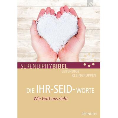 DIE IHR-SEID-WORTE, Geheftet von Martin Weber, Brunnen Verlag GmbH, 978-3-7655-0808-0