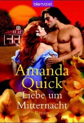 Amanda Quick - Liebe um Mitternacht. - Preis vom 05.10.2026 03:47:11 h