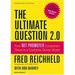 The Ultimate Question 2.0, Fachbücher von Rob Markey, Fred Reichheld, Markey Reichheld, Frederick F. Markey