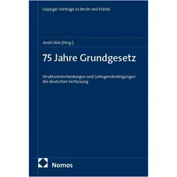 75 Jahre Grundgesetz, Fachbücher von Arnd Uhle