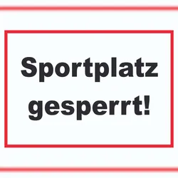 HB-Druck Sportplatz gesperrt Schild A6 (105x148mm)