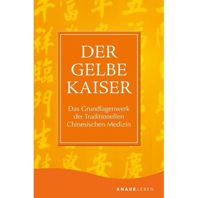 Der Gelbe Kaiser, Taschenbuch von , Knaur MensSana Taschenbuch, 978-3-426-87927-6
